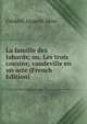 La famille des Jobards; ou, Les trois cousins; vaudeville en un acte (French Edition), Frederic Dupetit-Mere 