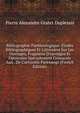 Bibliographie Par?miologique: ?tudes Bibliographiques Et Litt?raires Sur Les Ouvrages, Fragmens D'ouvrages Et Opuscules Sp?cialement Consacr?s Aux . De Curiosit?s Par?miogr (French Edition), Pierre Alexandre Gratet Duplessis 