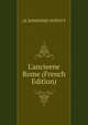 L'ancieene Rome (French Edition), LE EDMONMD DUPOUY 