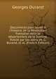 Documents pour servir ? l'histoire de la R?volution fran?aise dans le d?partement de la Somme. Publi? par les soins de G. Burand, et al. (French Edition), Georges Durand 