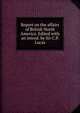 Report on the affairs of British North America. Edited with an introd. by Sir C.P. Lucas, 