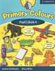 Primary Colours, Level 4 Pupil's Book, Diana Hicks, Andrew Littlejohn 