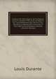 Histoire De Nice Depuis Sa Fondation Jusqu'? L'ann?e 1792, Avec Un Apercu Sur Les ?v?nemens Qui Ont Eu Lieu Pendant La R?volution Francaise ? Tout 1815 Inclusivement, Volume 1 (French Edition), Louis Durante 