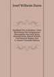 Handbuch Der Architektur: Unter Mitwirkung Von Fachgenossen Herausgeben Von Josef Durm, Hermann Ende, Eduard Schmitt, Und Heinrich Wagner, Part 4, volume 9 (German Edition), Josef Wilheim Durm 