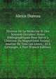 Histoire De La M?decine Et Des Sciences Occultes: Notes Bibliographiques Pour Servir a L'histoire Du Magn?tisme Animal : Analyse De Tous Les Livres, . Et ? L'?tranger, ? Part (French Edition), Alexis Dureau 