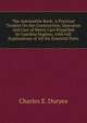 The Automobile Book: A Practical Treatise On the Construction, Operation and Care of Motor Cars Propelled by Gasoline Engines; with Full Explanations of All the Essential Parts, Charles E. Duryea 