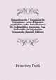 Naturalizacion Y Expulsion De Extranjeros: Actos E Intentos Legislativos Sobre Estas Materias En La Republica Argentina, Con Un Estudio De Legislacion Comparada (Spanish Edition), Francisco Dura 