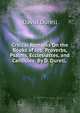 Critical Remarks On the Books of Job, Proverbs, Psalms, Ecclesiastes, and Canticles: By D. Durell, ., David Durell 
