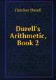Durell's Arithmetic, Book 2, Durell Fletcher 