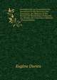 Formulaire De La Comptabilit? Des Percepteurs Et Des Receveurs Des Communes, Des Hospices Et Des Bureaux De Bienfaisance: Contenant Les Mod?les De L'instruction G?n?rale . (French Edition), Eugene Durieu 