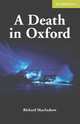 Cambridge English Readers Starter. Death in Oxford, Richard MacAndrew 