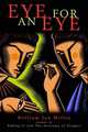 Eye for an Eye, Miller William Ian 