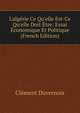 L'alg?rie Ce Qu'elle Est-Ce Qu'elle Doit ?tre: Essai ?conomique Et Politique (French Edition), Clement Duvernois 