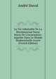 La Vie Admirable De La Bienheureuse Soeur Marie De L'incarnation: Appel?e Dans Le Monde Mademoiselle Acarie (French Edition), Andre Duval 