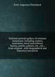 National portrait gallery of eminent Americans, including orators, statesmen, naval and military heroes, jurists, authors, etc., etc., from original . with biographical and historical narratives, Evert Augustus Duyckinck 