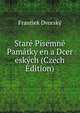 Stare Pisemne Pamatky en a Dcer eskych (Czech Edition), Frantiek Dvorsky 