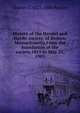 History of the Handel and Haydn society, of Boston, Massachusetts.From the foundation of the society.1815 to May 25, 1903, Charles C. 1823-1886 Perkins 
