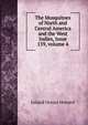 The Mosquitoes of North and Central America and the West Indies, Issue 159, volume 4, Leland Ossian Howard 