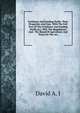 Fertilisers And Feeding Stuffs; Their Properties And Uses. With The Full Text Of The Fertilisers And Feeding Stuffs Act, 1893, The Regulations And . The Board Of Agriculture And Notes On The Act, David A. J 