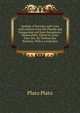 Apology of Socrates and Crito, with extracts from the Phaedo and Symposium and from Xenophon's Memorabilia. Edited by Louis Dyer. Rev. by Thomas Day Seymour. With a vocabulary, Plato Plato 