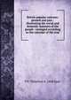 British popular customs: present and past : illustrating the social and domestic manners of the people : arranged according to the calendar of the year, T F. Thiselton b. 1848 Dyer 