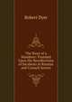 The Story of a Wanderer: Founded Upon His Recollections of Incidents in Russian and Cossack Scenes, Robert Dyer 