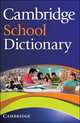 Cambridge School Dictionary, Press Cambridge University 