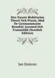 Den Nyaste Biskotselns Theori Och Praxis, Med De Gynnsammaste Resultat Anwand Och Framstalld (Swedish Edition), Jan Dzieron 