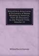 Bibliotheca Americana: A Dictionary of Books Relating to America, from Its Discovery to the Present Time, Volume 13, Eames Wilberforce 
