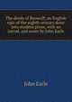 The deeds of Beowulf; an English epic of the eighth century done into modern prose, with an introd. and notes by John Earle, Earle, John 