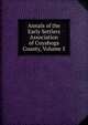 Annals of the Early Settlers Association of Cuyahoga County, Volume 5, 