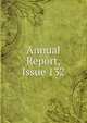 Annual Report, Issue 132, 