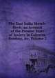 The East India Sketch-Book; an Account of the Present State of Society in Calcutta, Bombay, &c, Volume 2, 