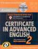 Cambridge Certificate in Advanced English 2 for updated exam. Student's Book with answers + 2 AudioCD, ESOL Cambridge 
