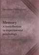 Memory. A contribution to experimental psychology, Hermann Ebbinghaus 