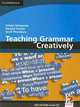 Teaching Grammar Creatively with CD-ROM/Audio CD (+ CD-ROM), Gunter Gerngross, Herbert Puchta, Scott G. Thornbury 