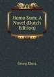 Homo Sum: A Novel (Dutch Edition), Georg Ebers 