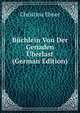 Buchlein Von Der Genaden Uberlast (German Edition), Christina Ebner 