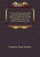 A century of French poets, being a selection illustrating the history of French poetry during the last hundred years, with an introduction, . of the rules of French versification, and a, Francis Yvon Eccles 