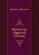 Romances (Spanish Edition), Aquileo J. Echeverria 