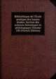 Biblioth?que de l'?cole pratique des hautes ?tudes. Section des sciences historiques et philologiques Volume 100 (French Edition), 
