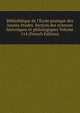 Biblioth?que de l'?cole pratique des hautes ?tudes. Section des sciences historiques et philologiques Volume 114 (French Edition), 