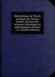 Biblioth?que de l'?cole pratique des hautes ?tudes. Section des sciences historiques et philologiques Volume 121 (French Edition), 