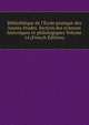 Biblioth?que de l'?cole pratique des hautes ?tudes. Section des sciences historiques et philologiques Volume 14 (French Edition), 