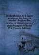 Biblioth?que de l'?cole pratique des hautes ?tudes. Section des sciences historiques et philologiques Volume 174 (French Edition), 
