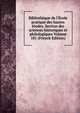 Biblioth?que de l'?cole pratique des hautes ?tudes. Section des sciences historiques et philologiques Volume 181 (French Edition), 