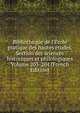 Biblioth?que de l'?cole pratique des hautes ?tudes. Section des sciences historiques et philologiques Volume 203-204 (French Edition), 
