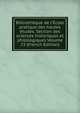 Biblioth?que de l'?cole pratique des hautes ?tudes. Section des sciences historiques et philologiques Volume 23 (French Edition), 