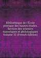 Biblioth?que de l'?cole pratique des hautes ?tudes. Section des sciences historiques et philologiques Volume 35 (French Edition), 