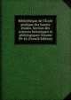 Biblioth?que de l'?cole pratique des hautes ?tudes. Section des sciences historiques et philologiques Volume 39-42 (French Edition), 